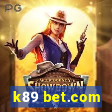 k89 bet.com